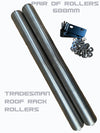 600 mm Load Rollers for :1400 ,1600 mm open ends tradesman style roof racks
